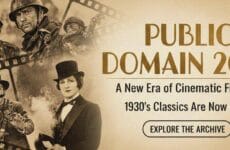 Public Domain 2026 List: A New Era of Cinematic Freedom
