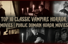 Top 10 Classic Vampire Horror Movies | Public Domain Horror Movies